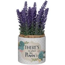 There's No Place Like Nana's Planter With Artificial Lavender Floral
