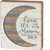 Slat Box Sign Love You To The Moon And Back -Cheap Toys Series 38228