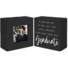 Malden Set Of 2 Graduation Sentiment Block And Picture Frame Holds 3" X 3" Photo 2 Malden Set Of 2 Graduation Sentiment Block And Picture Frame Holds 3" X 3" Photo -Cheap Toys Series 80376 20